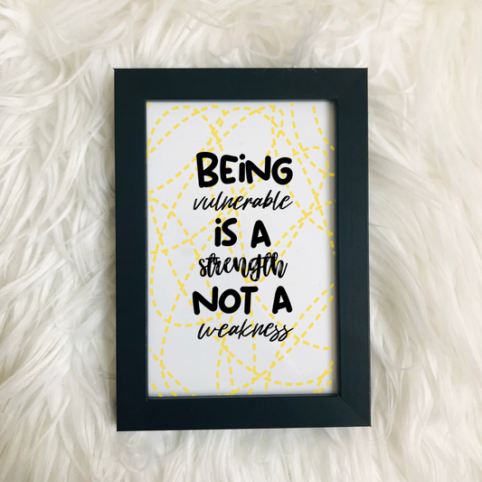 Being vulnerable print