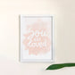 You are loved print