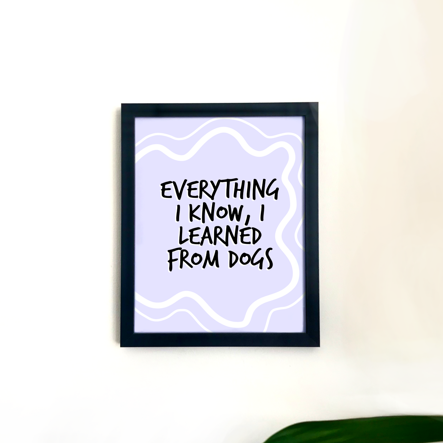 Learn from dogs print