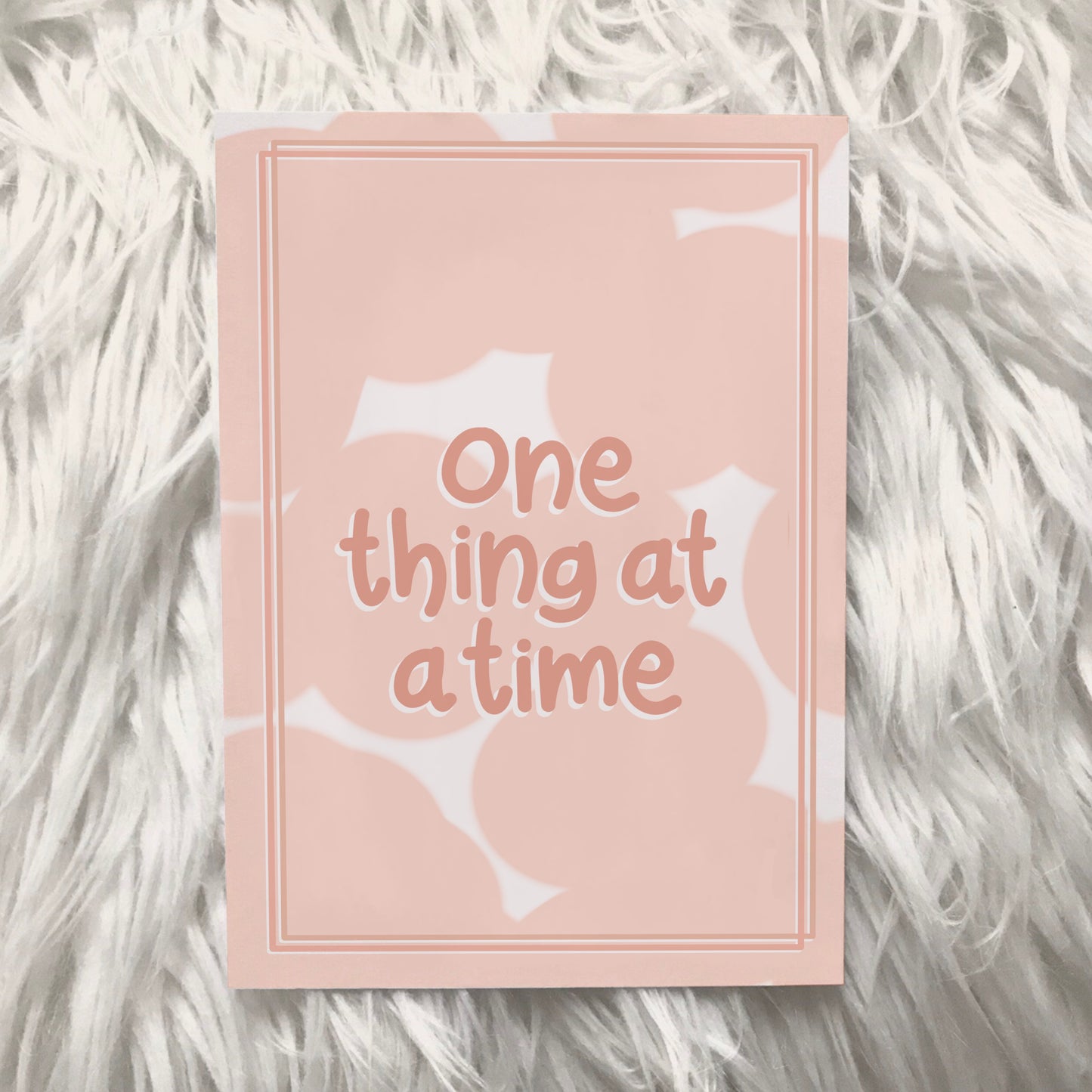 One thing at a time print