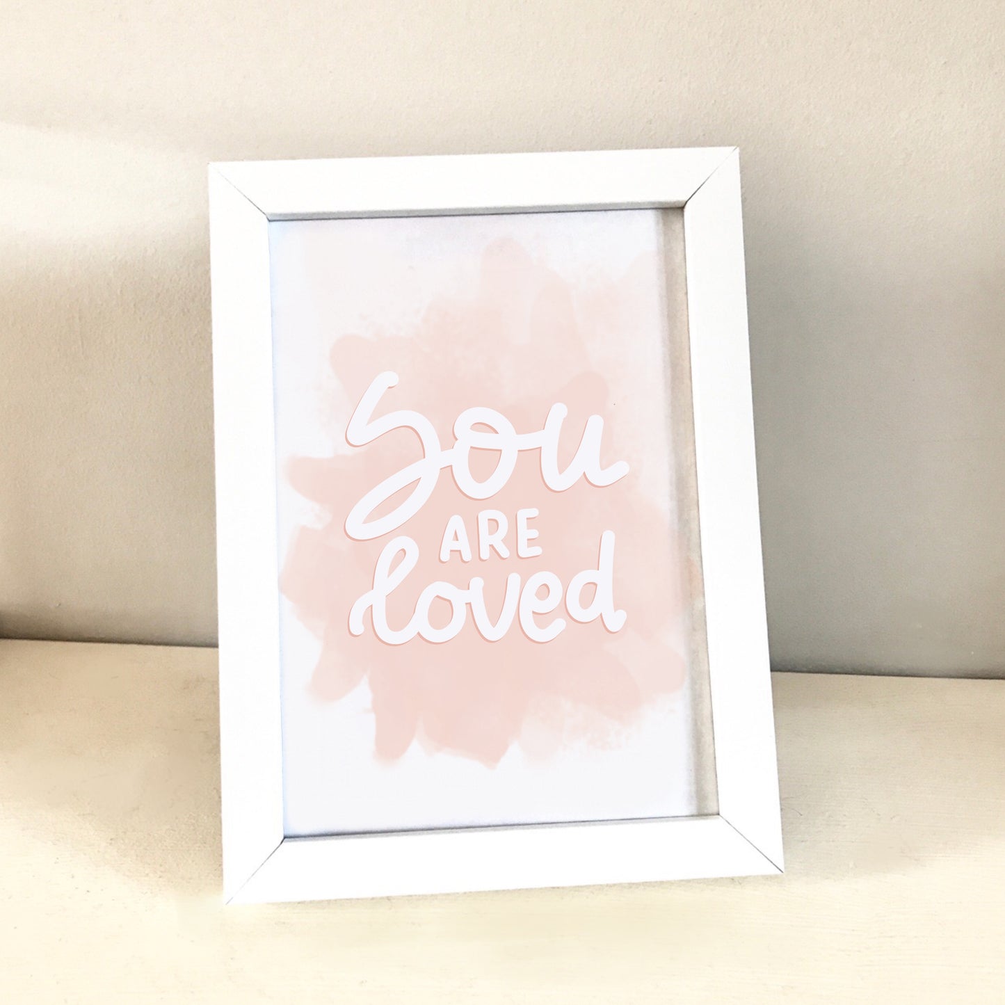 You are loved print