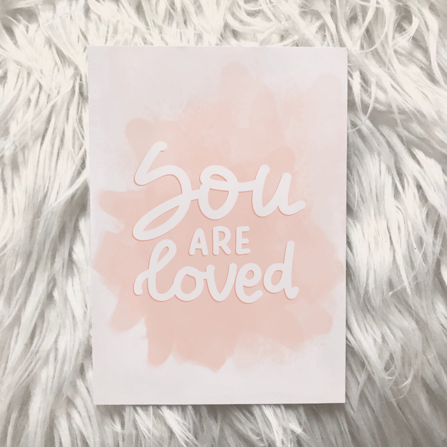 You are loved print