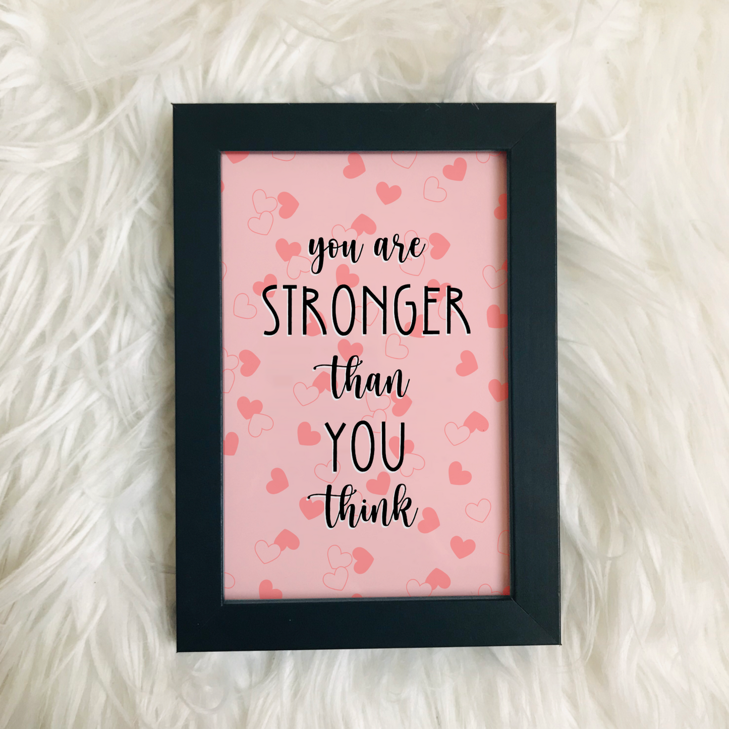 You are stronger than you think print